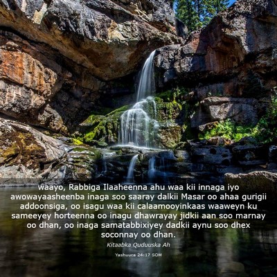 Picture 03 - Yashuuca 24:17 SOM - waayo, Rabbiga Ilaaheenna ahu waa kii innaga iyo - Bible Verse Picture
