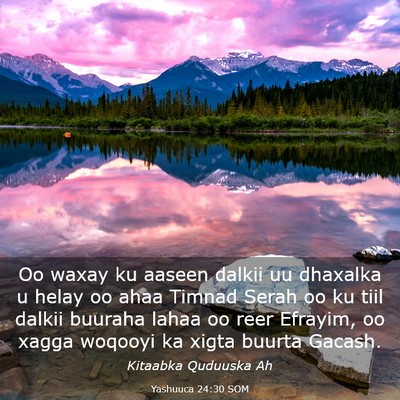 Picture 03 - Yashuuca 24:30 SOM - Oo waxay ku aaseen dalkii uu dhaxalka u helay oo - Bible Verse Picture