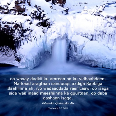 Picture 03 - Yashuuca 3:3 SOM - oo waxay dadkii ku amreen oo ku yidhaahdeen, - Bible Verse Picture