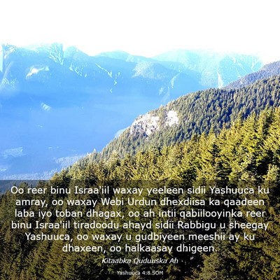 Picture 03 - Yashuuca 4:8 SOM - Oo reer binu Israa'iil waxay yeeleen sidii - Bible Verse Picture