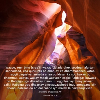 Picture 03 - Yashuuca 5:6 SOM - Waayo, reer binu Israa'iil waxay cidlada dhex - Bible Verse Picture