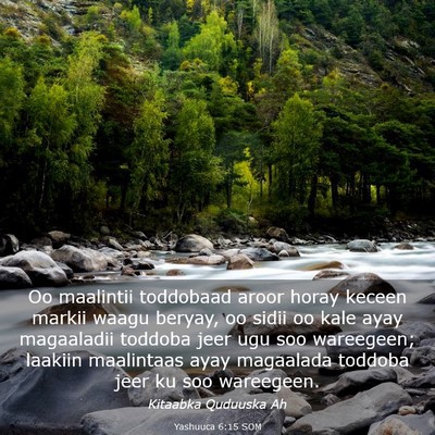 Picture 03 - Yashuuca 6:15 SOM - Oo maalintii toddobaad aroor horay keceen markii - Bible Verse Picture