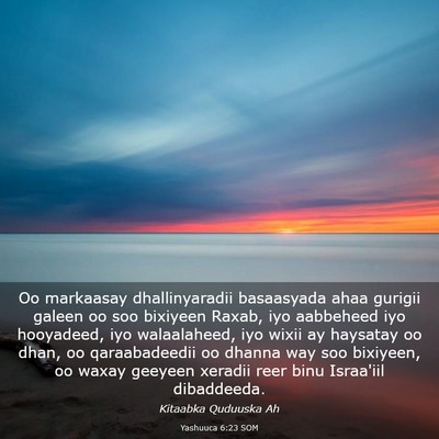 Picture 03 - Yashuuca 6:23 SOM - Oo markaasay dhallinyaradii basaasyada ahaa - Bible Verse Picture