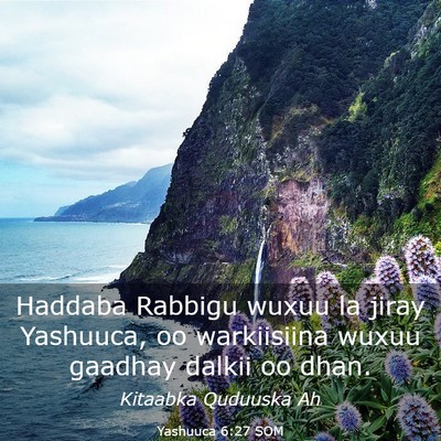 Picture 03 - Yashuuca 6:27 SOM - Haddaba Rabbigu wuxuu la jiray Yashuuca, oo - Bible Verse Picture