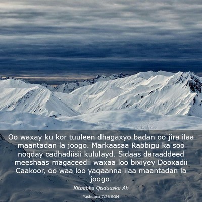 Picture 03 - Yashuuca 7:26 SOM - Oo waxay ku kor tuuleen dhagaxyo badan oo jira - Bible Verse Picture