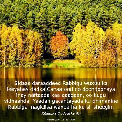 Picture 03 - Yeremyaah 11:21 SOM - Sidaas daraaddeed Rabbigu wuxuu ka leeyahay dadka - Bible Verse Picture