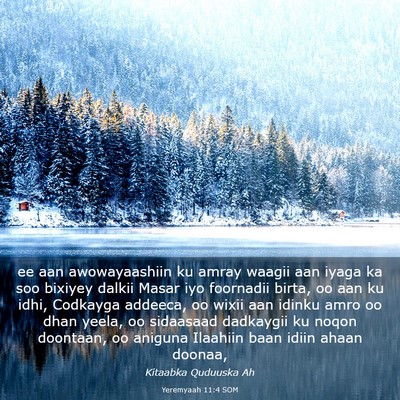 Picture 03 - Yeremyaah 11:4 SOM - ee aan awowayaashiin ku amray waagii aan iyaga ka - Bible Verse Picture