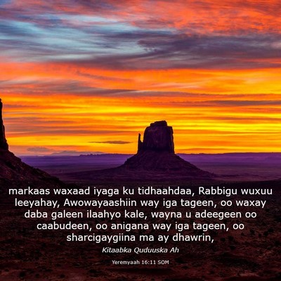 Picture 03 - Yeremyaah 16:11 SOM - markaas waxaad iyaga ku tidhaahdaa, Rabbigu wuxuu - Bible Verse Picture