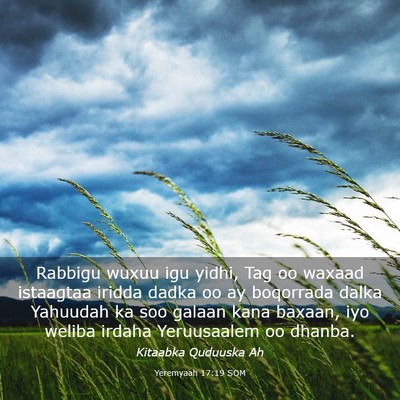 Picture 03 - Yeremyaah 17:19 SOM - Rabbigu wuxuu igu yidhi, Tag oo waxaad istaagtaa - Bible Verse Picture