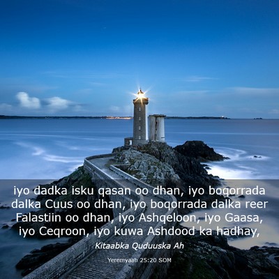Picture 03 - Yeremyaah 25:20 SOM - iyo dadka isku qasan oo dhan, iyo boqorrada dalka - Bible Verse Picture