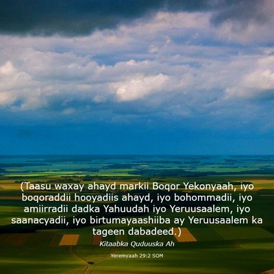Picture 03 - Yeremyaah 29:2 SOM - (Taasu waxay ahayd markii Boqor Yekonyaah, iyo - Bible Verse Picture