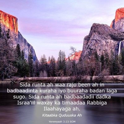 Picture 03 - Yeremyaah 3:23 SOM - Sida runta ah waa rajo been ah in badbaadinta - Bible Verse Picture