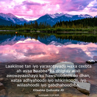 Picture 03 - Yeremyaah 3:24 SOM - Laakiinse tan iyo yaraantayadii waxa ceebta ah - Bible Verse Picture