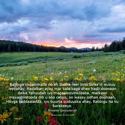 Picture 03 - Yeremyaah 31:23 SOM - Rabbiga ciidammada oo ah Ilaaha reer binu - Bible Verse Picture