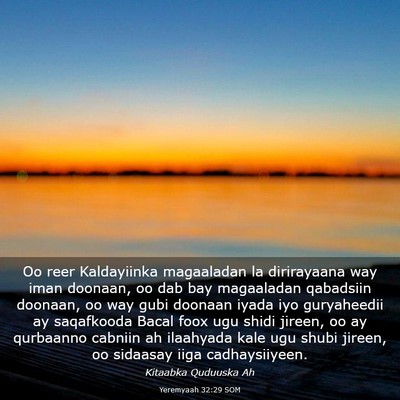 Picture 03 - Yeremyaah 32:29 SOM - Oo reer Kaldayiinka magaaladan la dirirayaana way - Bible Verse Picture