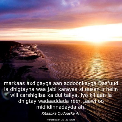 Picture 03 - Yeremyaah 33:21 SOM - markaas axdigayga aan addoonkayga Daa'uud la - Bible Verse Picture