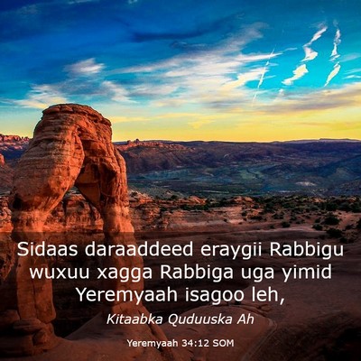 Picture 03 - Yeremyaah 34:12 SOM - Sidaas daraaddeed eraygii Rabbigu wuxuu xagga - Bible Verse Picture