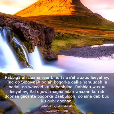 Picture 03 - Yeremyaah 34:2 SOM - Rabbiga ah Ilaaha reer binu Israa'iil wuxuu - Bible Verse Picture