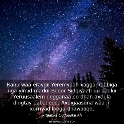 Picture 03 - Yeremyaah 34:8 SOM - Kanu waa eraygii Yeremyaah xagga Rabbiga uga - Bible Verse Picture