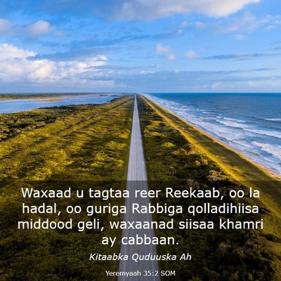 Picture 03 - Yeremyaah 35:2 SOM - Waxaad u tagtaa reer Reekaab, oo la hadal, oo - Bible Verse Picture