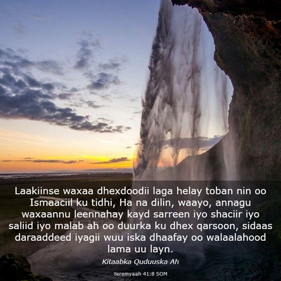 Picture 03 - Yeremyaah 41:8 SOM - Laakiinse waxaa dhexdoodii laga helay toban nin - Bible Verse Picture