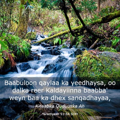 Picture 03 - Yeremyaah 51:54 SOM - Baabuloon qaylaa ka yeedhaysa, oo dalka reer - Bible Verse Picture