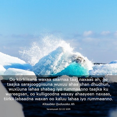 Picture 03 - Yeremyaah 52:22 SOM - Oo korkiisana waxaa saarnaa taaj naxaas ah, oo - Bible Verse Picture