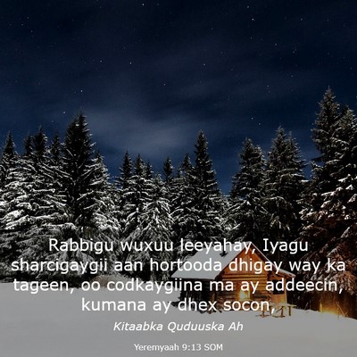 Picture 03 - Yeremyaah 9:13 SOM - Rabbigu wuxuu leeyahay, Iyagu sharcigaygii aan - Bible Verse Picture