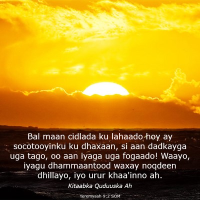 Picture 03 - Yeremyaah 9:2 SOM - Bal maan cidlada ku lahaado hoy ay socotooyinku - Bible Verse Picture