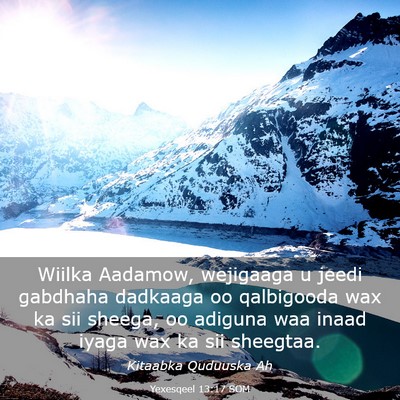 Picture 03 - Yexesqeel 13:17 SOM - Wiilka Aadamow, wejigaaga u jeedi gabdhaha - Bible Verse Picture