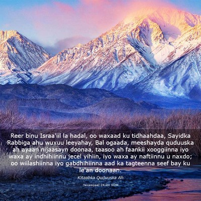 Picture 03 - Yexesqeel 24:21 SOM - Reer binu Israa'iil la hadal, oo waxaad ku - Bible Verse Picture