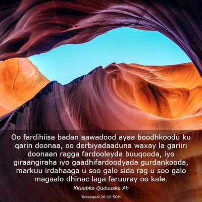 Picture 03 - Yexesqeel 26:10 SOM - Oo fardihiisa badan aawadood ayaa boodhkoodu ku - Bible Verse Picture