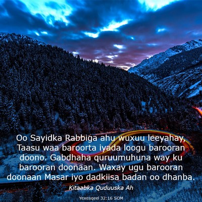 Picture 03 - Yexesqeel 32:16 SOM - Oo Sayidka Rabbiga ahu wuxuu leeyahay, Taasu waa - Bible Verse Picture