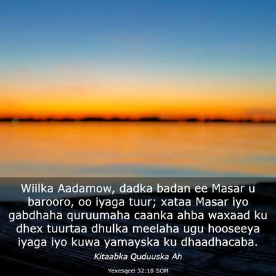 Picture 03 - Yexesqeel 32:18 SOM - Wiilka Aadamow, dadka badan ee Masar u barooro, - Bible Verse Picture