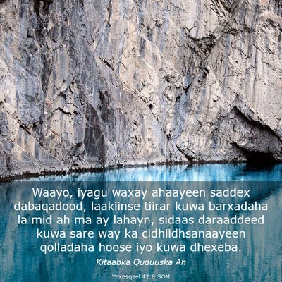 Picture 03 - Yexesqeel 42:6 SOM - Waayo, iyagu waxay ahaayeen saddex dabaqadood, - Bible Verse Picture