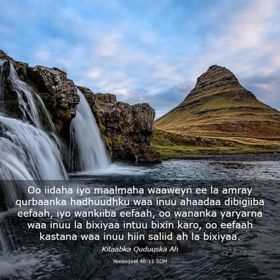 Picture 03 - Yexesqeel 46:11 SOM - Oo iidaha iyo maalmaha waaweyn ee la amray - Bible Verse Picture