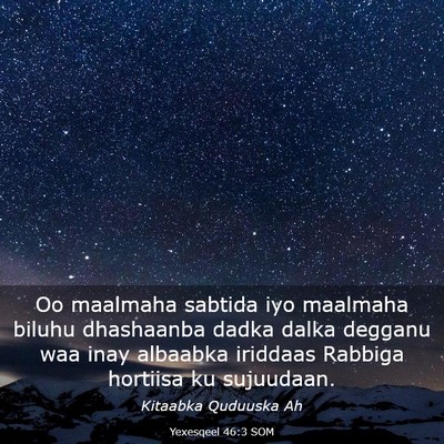 Picture 03 - Yexesqeel 46:3 SOM - Oo maalmaha sabtida iyo maalmaha biluhu - Bible Verse Picture