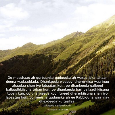 Picture 03 - Yexesqeel 48:10 SOM - Oo meeshaas ah qurbaanka quduuska ah waxaa iska - Bible Verse Picture