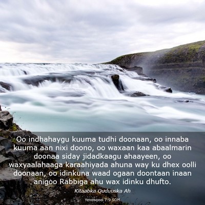 Picture 03 - Yexesqeel 7:9 SOM - Oo indhahaygu kuuma tudhi doonaan, oo innaba - Bible Verse Picture
