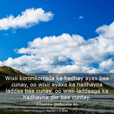 Picture 03 - Yoo'eel 1:4 SOM - Wixii koronkorrada ka hadhay ayax baa cunay, oo - Bible Verse Picture