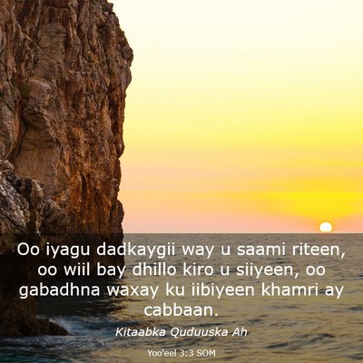 Picture 03 - Yoo'eel 3:3 SOM - Oo iyagu dadkaygii way u saami riteen, oo wiil - Bible Verse Picture
