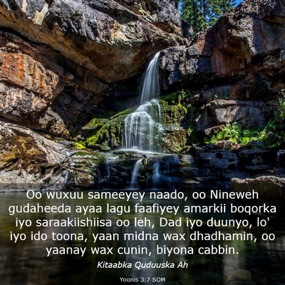 Picture 03 - Yoonis 3:7 SOM - Oo wuxuu sameeyey naado, oo Nineweh gudaheeda - Bible Verse Picture
