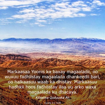 Picture 03 - Yoonis 4:5 SOM - Markaasaa Yoonis ka baxay magaaladii, oo wuxuu - Bible Verse Picture