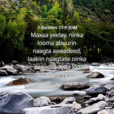Picture 04 - 1 Korintos 11:9 SOM - Maxaa yeelay, ninka looma abuurin naagta - Bible Verse Picture