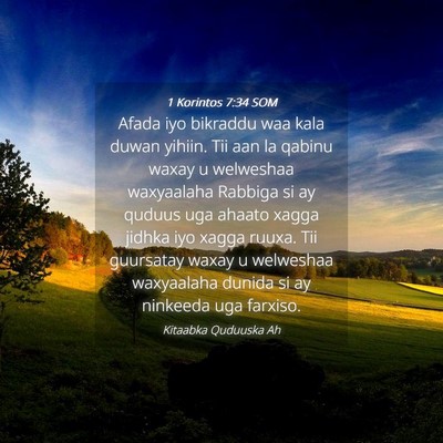 Picture 04 - 1 Korintos 7:34 SOM - Afada iyo bikraddu waa kala duwan yihiin. Tii aan - Bible Verse Picture
