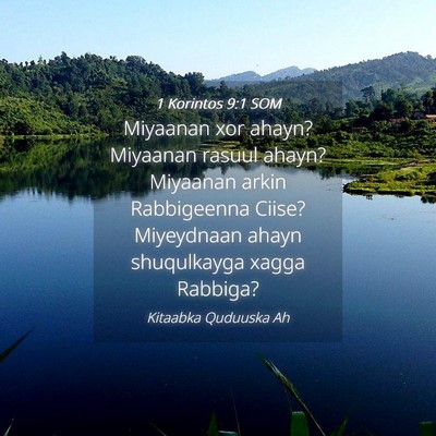 Picture 04 - 1 Korintos 9:1 SOM - Miyaanan xor ahayn? Miyaanan rasuul ahayn? - Bible Verse Picture