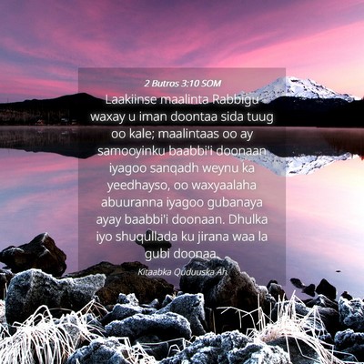 Picture 04 - 2 Butros 3:10 SOM - Laakiinse maalinta Rabbigu waxay u iman doontaa - Bible Verse Picture