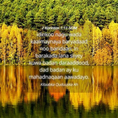 Picture 04 - 2 Korintos 1:11 SOM - idinkoo nagu wada kaalmaynaya baryadaad noo - Bible Verse Picture