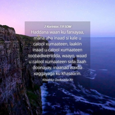 Picture 04 - 2 Korintos 7:9 SOM - Haddana waan ku farxayaa, mana aha inaad si kale - Bible Verse Picture