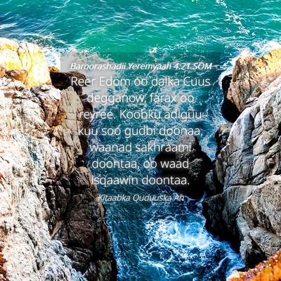 Picture 04 - Baroorashadii Yeremyaah 4:21 SOM - Reer Edom oo dalka Cuus degganow, farax oo - Bible Verse Picture